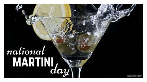 June 19th Is National Martini Day Foodimentary National Food Holidays