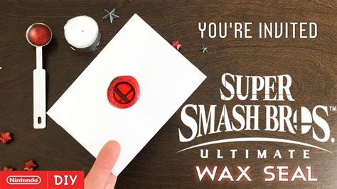 How To Make Super Smash Bros Ultimate Wax Seal Invitations Nintendiy