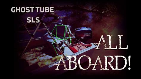 Ghost Tube Sls All Aboard Youtube