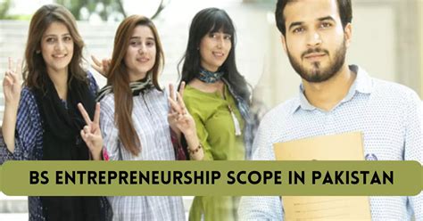 Bs Entrepreneurship Scope In Pakistan Salary Jobs And Career