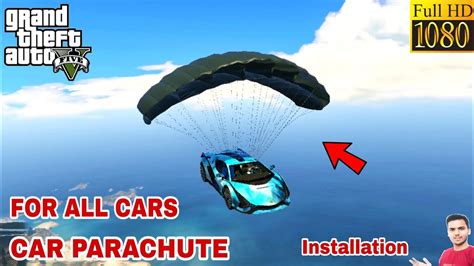 Gta 5 How To Install Car Parachute Mod🔥🔥🔥 Youtube