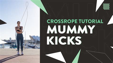 Jump Rope Tutorial Mummy Kicks Crossrope Youtube
