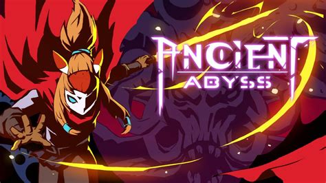 Ancient Abyss Steam Early Access Trailer