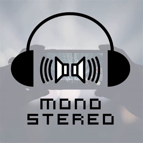 Mono Stereo