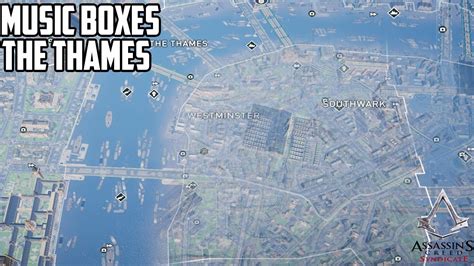 Assassin S Creed Syndicate MUSIC BOX LOCATIONS The Thames YouTube