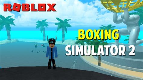 Roblox Boxing Simulator 2 Youtube