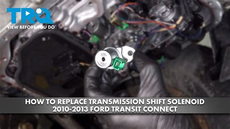 How To Replace Transmission Shift Solenoid Ford Transit Connect YouTube