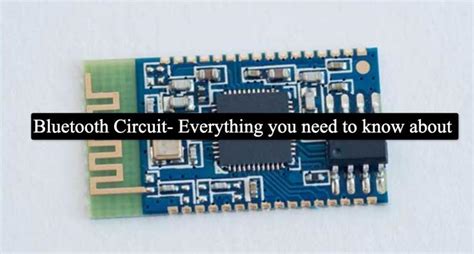 Bluetooth Circuit Everything You Need To Know About Absolute