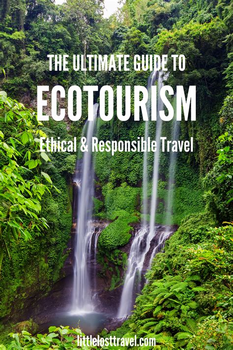 Ecotourism Is The Perfect Form Of Sustainable Tourism For Nature Lovers