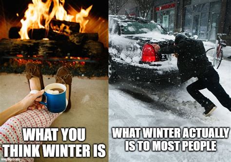 The Funniest Snow And Winter Memes To Get You Through The Pain Lola Lambchops