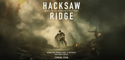 Hacksaw Ridge Film Review — Steemit Hacksaw Ridge The Incredible