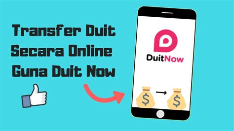 Cara transfer wang ini penting kerana ia boleh memfasilitasi pemindahan wang dari tangan anda ke tangan orang. Cara Daftar Duit Now & Transfer Duit Online Guna Duit Now ...