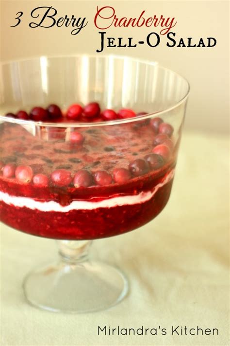 Be the first to review this recipe. 3 Berry Cranberry Jello Salad - Mirlandra's Kitchen