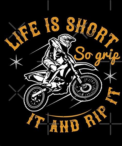 Life Is Short So Grip It And Rip It Life Is Short Motorcycle Racing Motorcycle Tshirts