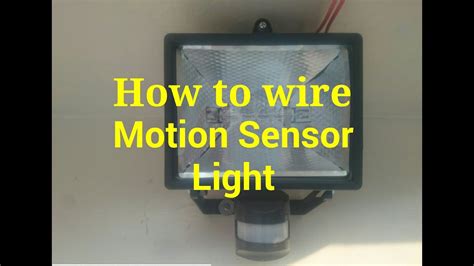 How To Wire Motion Sensor Light Installation And Wiring Of Motion