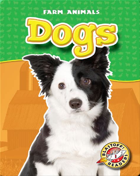 Dogs Childrens Book By Hollie Endres Discover Childrens Books