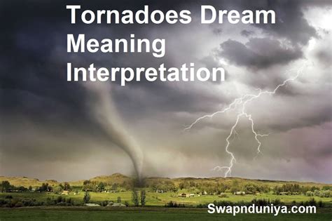 Tornadoes Dream Meaning Interpretation