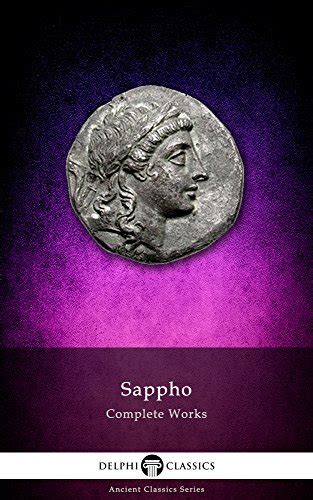 The Complete Works Of Sappho By Sappho Goodreads