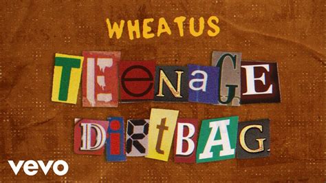 Teenage Dirtbag By Wheatus From Usa Popnable