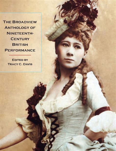 the broadview anthology of nineteenth century british performance broadview press