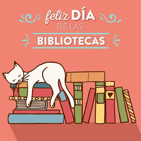 Biblioteca Pinoduero ¡feliz DÍa De Las Bibliotecas