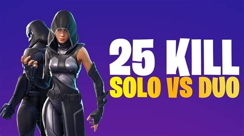 25 Kill In Solo Vs Duo Fortnite Ita Youtube