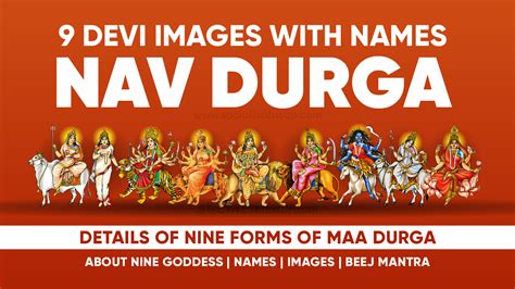 Astonishing Divine 9 Devi 9 Durga Names With Images Mantra Slokas