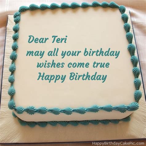 ️ Happy Birthday Cake For Teri