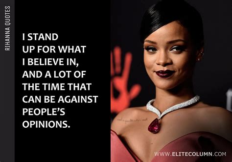 12 Best Quotes From The Bad Girl Riri Aka Rihanna Elitecolumn