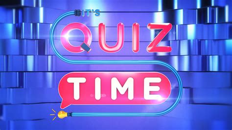 Everyone could tell time to the hour and half hour! It's Quiz Time - ICO Media