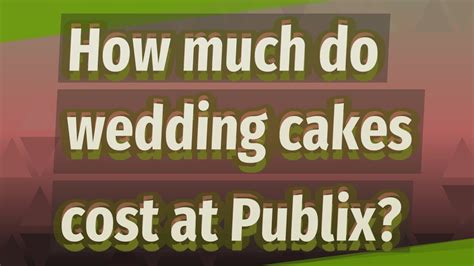 How much do flowers cost at safeway. How much do wedding cakes cost at Publix? - YouTube