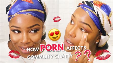 My Favorite Type Of Porn How It Affects Our Community Chatty Grwm