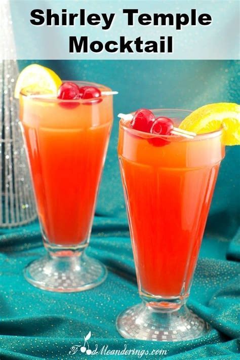 Shirley Temple Mocktail Recipe Shirley Temple Mocktail Mocktails Non Alcoholic Drinks
