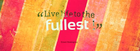 Live Life To The Fullest Blog Ginky