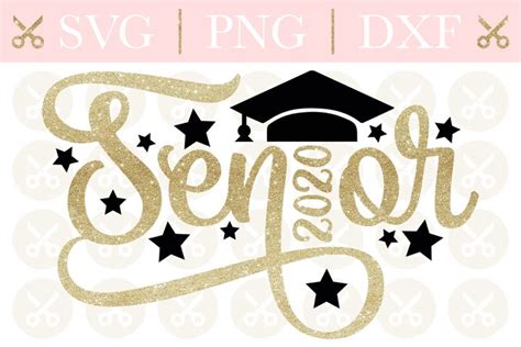 Graduation Svg Senior Svg Senior 2020 Svg Class Of 2020 Svg 264907