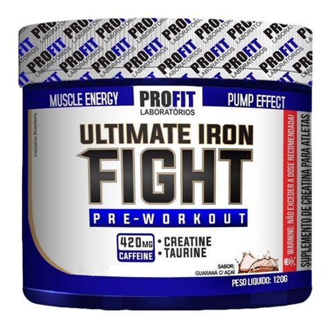 Pré Treino Ultimate Iron Fight Pre Workout 120g Profit Mercadolivre