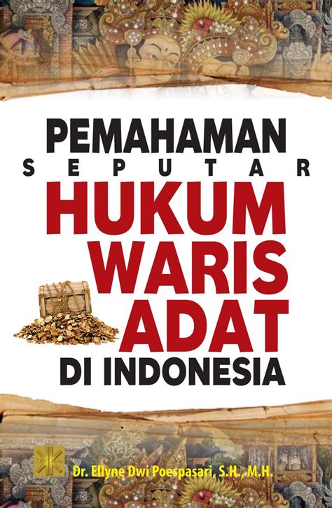 Jual Buku Pemahaman Seputar Hukum Waris Adat Di Indonesia Kota My Xxx