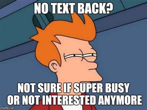 20 Relatable No Text Back Memes To Make You Feel A Lot Better