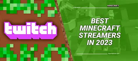 Top Minecraft Streamers You Need To Watch