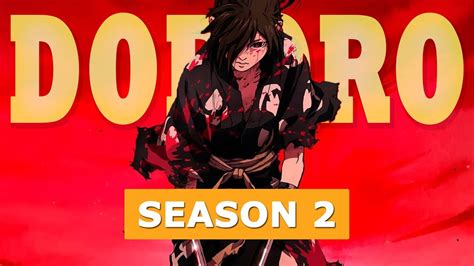 Dororo Season 2 Release Date Storyline Plot And Everything Youtube