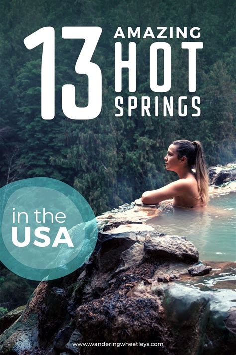 13 Amazing Hot Springs In The Usa Hot Springs Usa Travel Guide