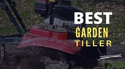 ⭕ Top 5 Best Tiller for Small Garden 2022 [Review and Guide]