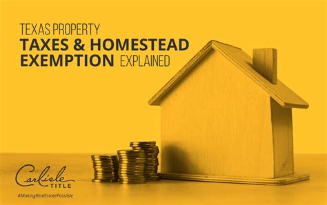 Texas Property Taxes & Homestead Exemption Explained | Carlisle Title