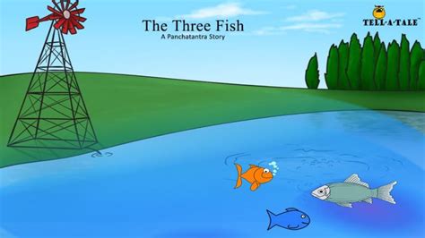 Panchatantra Tale Of The Three Fish Moral Story For Kids