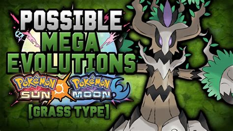 New Mega Evolutions In Pokemon Sun And Moon Grass Type Youtube