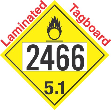 Oxidizer Class 5 1 UN2466 Tagboard DOT Placard