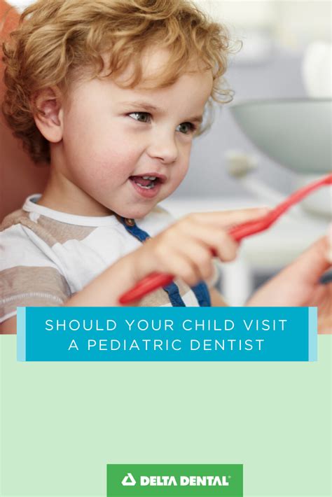 Should My Child See A Pediatric Dentist Delta Dental Of Arizona Blog