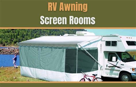 6 Best Rv Awning Screen Rooms And Enclosures 2023 Outdoor Miles