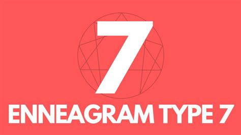 Enneagram Type 7 Fascinating Info About Sevens