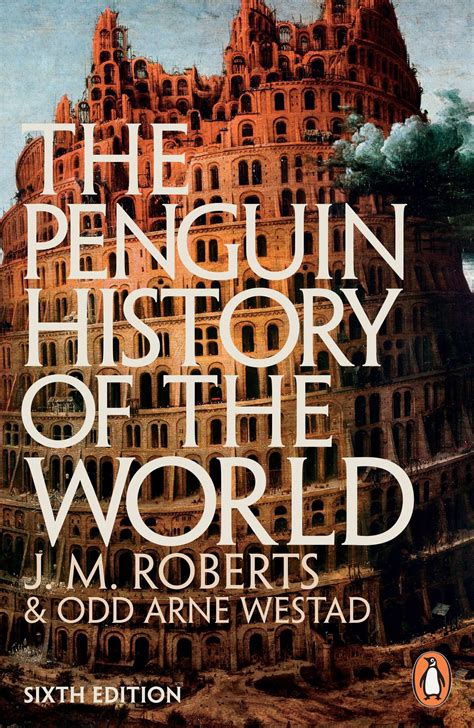 The Penguin History Of The World 6th Edition By J M